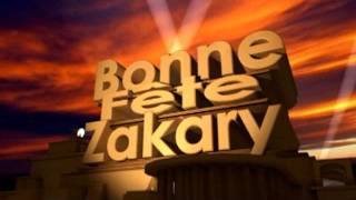 Bonne Fête Zakary