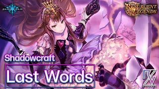 [Shadowverse] Last Words Shadowcraft - Master Rank - Resurgent Legends (Rotation)