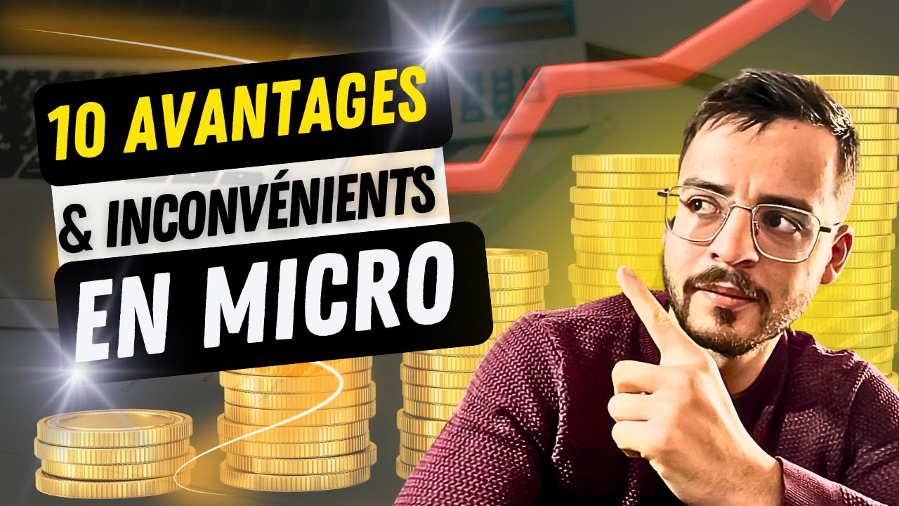 10 Avantages Et Inconvénients En Micro-Entreprise - YouTube