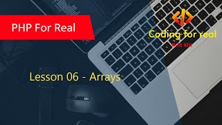 6. Arrays. PHP Tutorial for beginner's. PHP Tutorial.