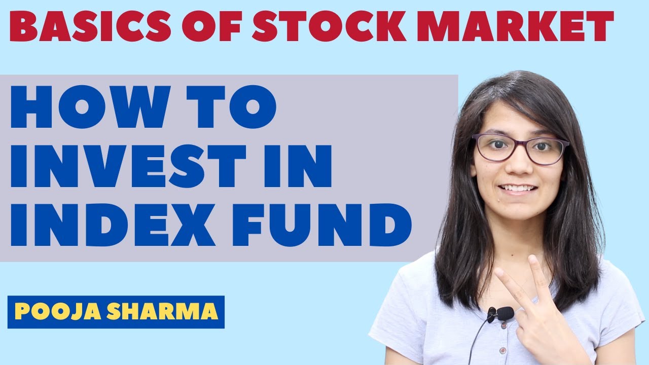 How To Invest In Index Fund - Detailed Video | Step By Step Guide ...