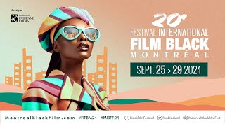 Trailer - 20th Montreal Intl Black Film Festival 2024 | Bande-annonce - 30 sec #FIFBM24 #MIBFF24