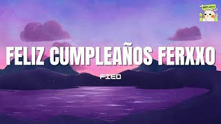 Feid - Feliz Cumpleaños Ferxxo (Letra/Lyrics)