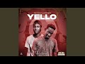 Yello (feat. Golden Krish)