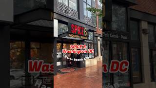 Spice 6 Washington DC | Hasan B Khan.   #Food #washingtondc #DesiFood #USA