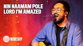 Nin Naamam Pole | Lord I'm Amazed - MPF Worship