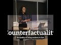 What is Counterfactuality? | How Does Counterfactuality Look?