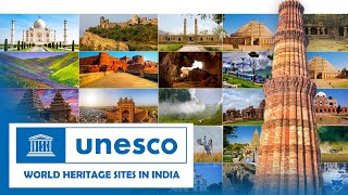 UNESCO World Heritage Sites in India | List of All UNESCO World Heritage Sites in India | 2022 |