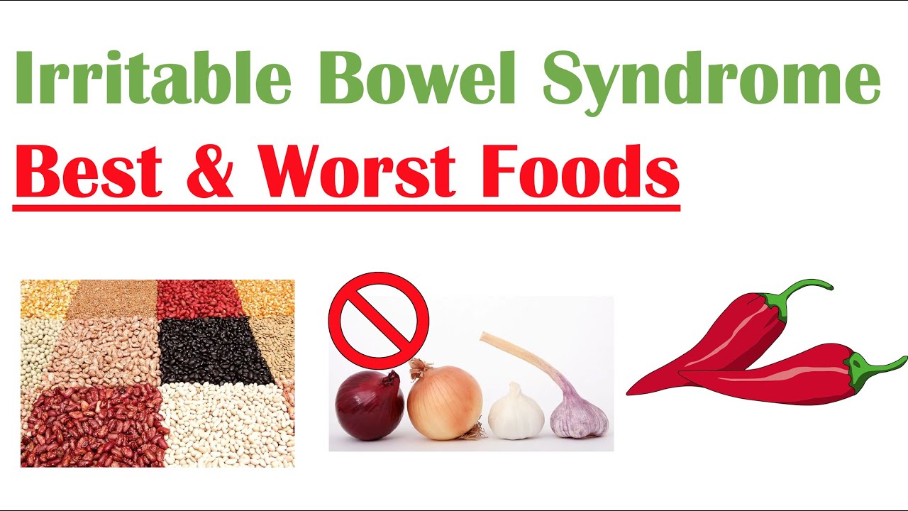 Best & Worst Foods To Eat With Irritable Bowel Syndrome (IBS) | Reduce ...