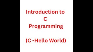 Introduction to C Programming || C - Hello World || Linux terminal || Software Engineering