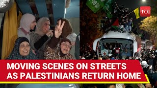 Tears, Hugs Greet Palestinian Prisoners; Beeming, Weeping Families Celebrate | Intense Moments