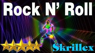 Rock N' Roll Will Take You To The Mountain - Skrillex | Just Dance 4 | Best Dance Music