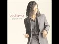 Paul Taylor -  Long Way Home