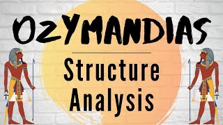 Ozymandias - Structure \u0026 Form