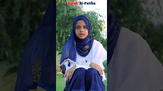 💖Surah Al-Fatiha recited by beloved Maryam Masud  | Sweet memory 🤍| #HolidaysWithShorts #ShortsIRL