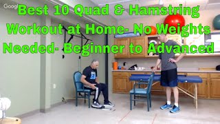 Best 10 Quad & Hamstring Workout at Home-No Weights Needed-Beginner to Advanced