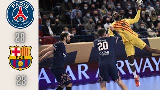 Paris Saint Germain HB Vs Barça Full Game Highlights Handball Champions League 2021
