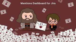 Mentions Dashboard for Jira