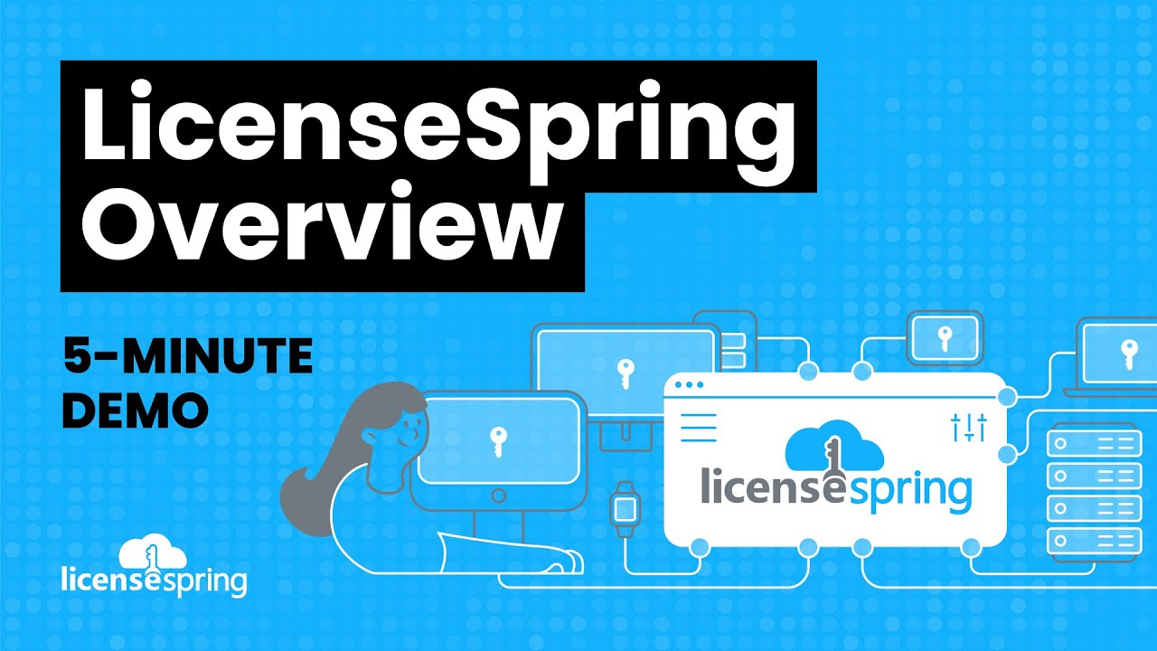 Licensespring Overview And Demo Youtube