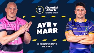 LIVE: Ayr RFC v Marr RFC | Arnold Clark Men's Premiership