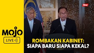 [MOJO LIVE] Sidang Media Rombakan Kabinet