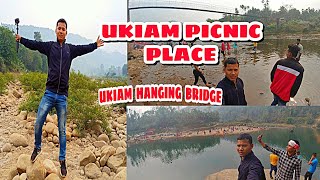 উকিয়াম || Ukiam Picnic Place || Ukiam || Travel To Ukiam