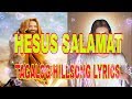 Hesus salamat - tagalog Christian song lyrics