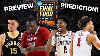 FINAL FOUR BREAKDOWN and PREDICTIONS!