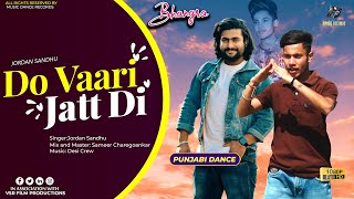 Do Vaari Jatt (Punjabi Dance) Jordan Sandhu | New Punjabi Songs 2021 | Music Dance Records