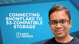 Connecting Snowflake to S3-Compatible Storage To Process And Query Files | Summit 2023