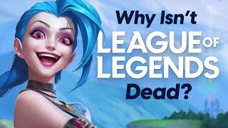 League of Legends Should Be Dead By Now