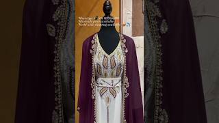 Moroccan Jacket Kaftan Farasha Models || Dubai kaftan farasha models || #manufacturer \u0026 #wholesaler