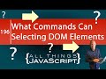 JavaScript Question: How Can I Select HTML DOM Elements?