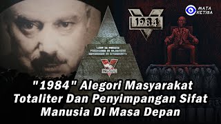 *Mengerikan* Distopia Klasik “1984”, Seperti Apakah Ceritanya…?