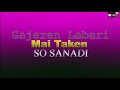 Gajeren Labari SO SANADI
