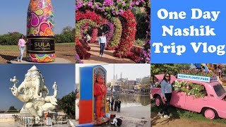 One Day Trip To Nashik Vlog Part 1 | Flower Park | Misal Pav | Shri Anna Ganpati | Sula Vineyard