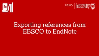 Exporting references from EBSCO databases to EndNote