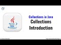Collections and Collections Framework in Java | Java Collections | Java Tutorial For Beginners
