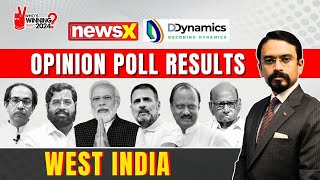 The 2024 West India Result | NewsX D-Dynamics Opinion Poll