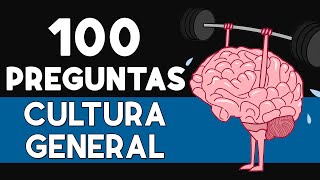 CULTURA GENERAL 100​ preguntas 🧠​🧠 Examen de Cultura General