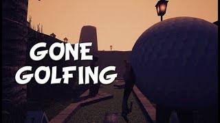 Gone Golfing Teaser