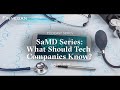 SaMD Series: What Should Tech Companies Know? | Finnegan | Podcast Series