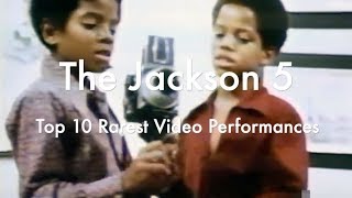 THE JACKSON FIVE - 10 Rarest Video Performances