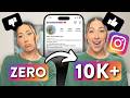 If I started on Instagram from 0, this is what I'd do... | The 10k Follower Plan