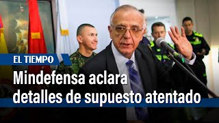 Ejército conoció supuesto plan contra el Fiscal Barbosa el 4 de agosto: Mindefensa | El Tiempo