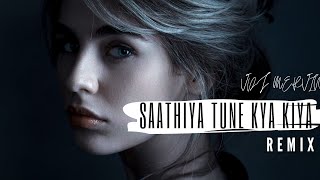 Saathiya Tune Kya Kiya (Remix) Love (1991) VDJ MERVIN |Salman Khan, Revathi, Shafi Inamdaar|