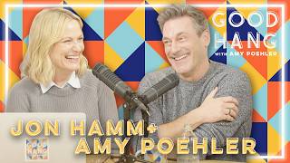 Jon Hamm | Good Hang with Amy Poehler