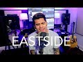 EASTSIDE - HALSEY, KHALID, BENNY BLANCO (Rajiv Dhall cover)