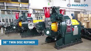 Parason 36'' Twin Disc Refiner® - Excellent Pulp Refining
