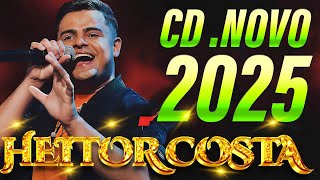 HEITOR COSTA 2025 ATUALIZADO 2025 REPERTÓRIO NOVO 2025 - CD NOVO DO HC 9.0 JANEIRO 2025 UNIVERSO